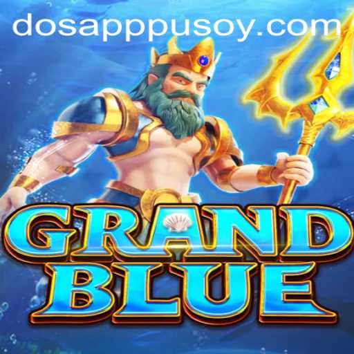 Exploring GRANDBLUE and the Excitement of Pusoy Dos App